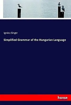Zdjęcie produktu dla Simplified Grammar of the Hungarian Language