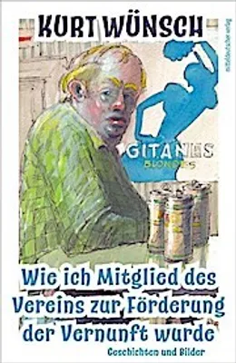 Produktbild von Wie ich Mitglied des Vereins zur Förderung der Vernunft wurde