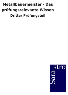 Produktbild von Metallbauermeister - Das prüfungsrelevante Wissen