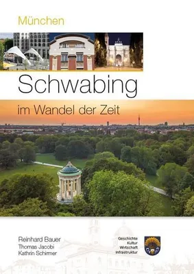 Obrázok produktu pre München - Schwabing im Wandel der Zeit