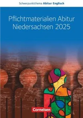 Immagine prodotto di Schwerpunktthema Abitur Englisch Sekundarstufe II. Pflichtmaterialien Abitur Niedersachsen 2025 - Text- und Arbeitsheft - Zu allen Materialien für das grundlegende und erhöhte Niveau