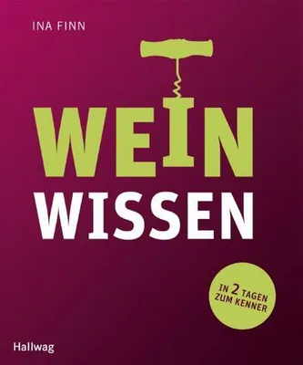 Produktbild von Weinwissen: in 2 Tagen zum Kenner