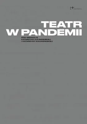 Produktbild von Teatr w pandemii - praca zbiorowa