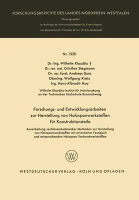 Zdjęcie produktu dla Forschungs- und Entwicklungsarbeiten zur Herstellung von Holzspanwerkstoffen für Konstruktionsteile
