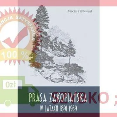 Obrázok produktu pre Prasa zakopianska w latach 1891-1939