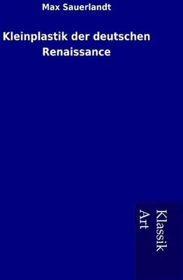 Immagine prodotto di Kleinplastik der deutschen Renaissance