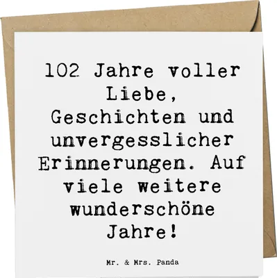 Produktbild von Mr. & Mrs. Panda Klappkarte Spruch 102. Geburtstag - Weiß - Geschenk, besonderes Alter, doppelkarte, anlasskarte, faltkarte, Happy Birthday, Glückwunschkarte, Jubilar