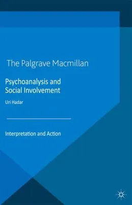 Produktbild von Psychoanalysis and Social Involvement