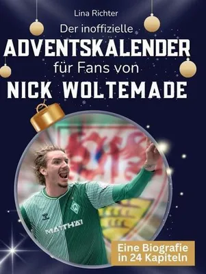 Produktbild von Der inoffizielle Adventskalender für Fans von Nick Woltemade