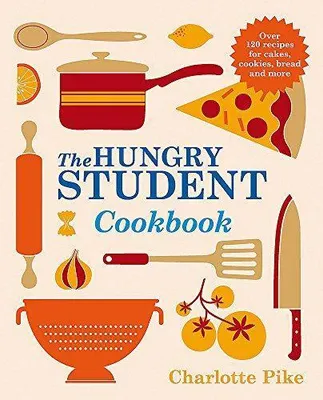 Zdjęcie produktu dla The Hungry Student Cookbook