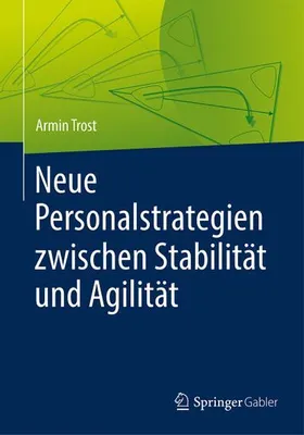 Immagine prodotto di Neue Personalstrategien zwischen Stabilität und Agilität