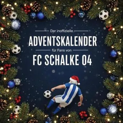 Produktbild von Der inoffizielle Adventskalender für Fans von FC Schalke 04