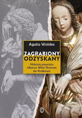 Produktbild von Zagrabiony, odzyskany. Historia powrotu ołtarza...
