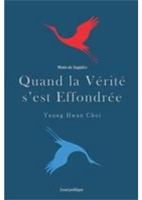 Produktbild von Quand la Vérité s'est Effondrée
