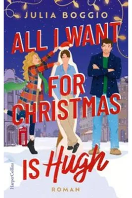Produktbild von All I Want for Christmas Is Hugh