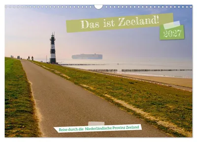 Produktbild von Das ist Zeeland! (Wandkalender 2027 DIN A3 quer), CALVENDO Monatskalender