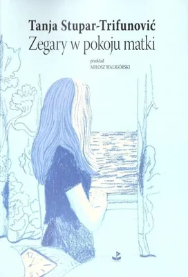Immagine prodotto di Zegary w pokoju matki - opowieść o dziedziczonym chłodzie