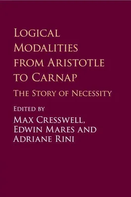 Produktbild von Logical Modalities from Aristotle to Carnap