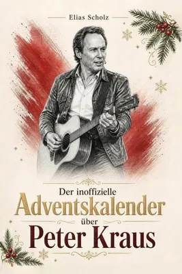Produktbild von Der inoffizielle Adventskalender über Peter Kraus