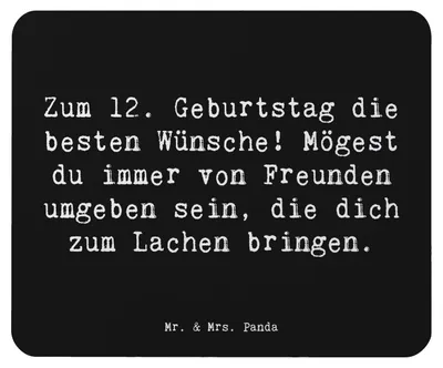 Produktbild von Mr. & Mrs. Panda Mauspad Spruch 12. Geburtstag Wünsche - Schwarz - Geschenk, pc, computer, feiern, laptop, Meilenstein, Lächeln, besten, Mousepad, Happy Birthday, Alter