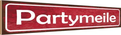 Produktbild von vianmo Holzschild 10x46 cm Partymeile