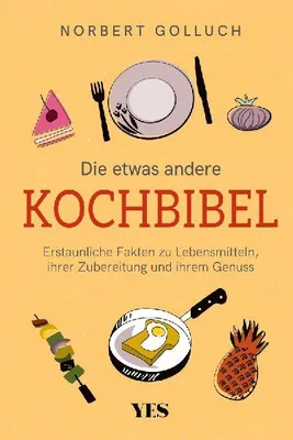 Produktbild von Die etwas andere Kochbibel
