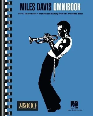 Produktbild von Miles Davis Omnibook Jazz Trumpet and Trombone Solos for BB Instruments 50 Transcriptions with Standard Notation Sheet Music for Improvisation and Study Jazz Songbook for Musicians