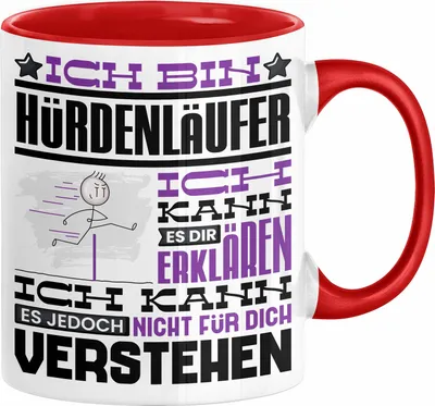 Produktbild von Hürdenläufer Geschenk Kaffee-Tasse Geschenkidee für Hürdenläufer Ich Bin Hürdenläufer Ich Kann Es Dir Erklären Jedoch Nicht Für Dich Verstehen Spruch Lustig (Rot)