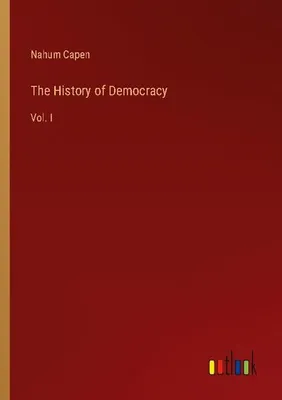 Produktbild von The History of Democracy