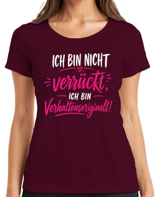 Productafbeelding van Ik ben niet gek, ik ben een statement, sarcasme, grappig, humoristisch dames T-shirt, bordeauxrood, maat S
