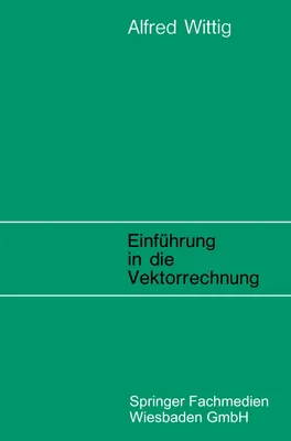 Produktbild von Einführung in die Vektorrechnung