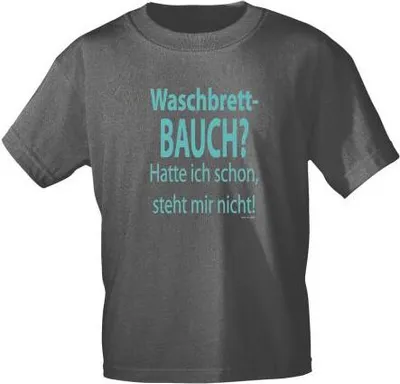 Produktbild von T-Shirt mit Print - Waschbrettbauch ? Hatte ich schon, steht mir nicht  - 12670 anthrazitgrau Gr. S-3XL Größe - XXL