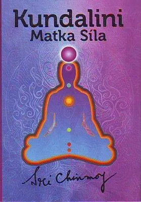 Immagine prodotto di Kundalini Matka Síla (vázaná) (Chinmoy Sri)