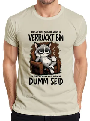 Immagine prodotto di T-shirt da uomo con scritta "Perché siete così stupidi?", "Sono pazzo", "Gatto scontroso", con tono sarcastico, taglia XXL, motivo: natura