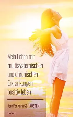 Immagine prodotto di Mein Leben mit multisystemischen und chronischen Erkrankungen positiv leben