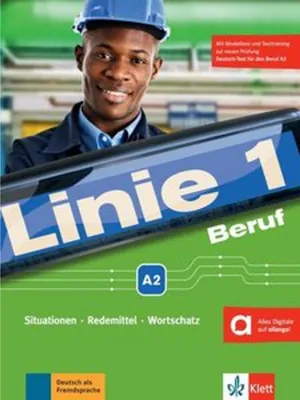 Produktbild von Linie 1 Beruf A2. Kurs- und Übungsbuch mit Audios