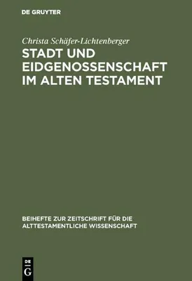 Produktbild von Stadt und Eidgenossenschaft im Alten Testament