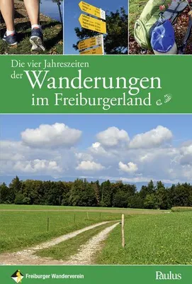 Immagine prodotto di Die vier Jahreszeiten der Wanderungen im Freiburgerland