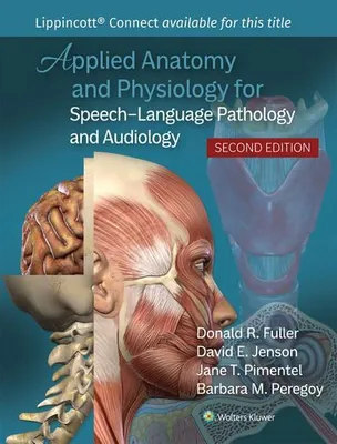 Obrázok produktu pre Applied Anatomy and Physiology for Speech-Language Pathology and Audiology