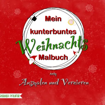 Produktbild von Mein kunterbuntes Weihnachts-Malbuch