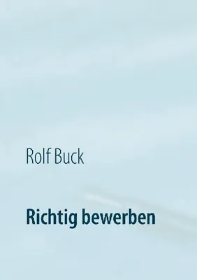 Produktbild von Richtig bewerben