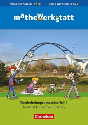 Produktbild von mathewerkstatt 9. Schuljahr - Mittlerer Schulabschluss - Allgemeine Ausgabe - Wiederholungsbausteine
