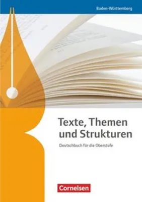 Produktbild von Texte, Themen und Strukturen - Baden-Württemberg Bildungsplan 2016. Schülerbuch