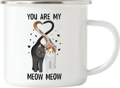 Produktbild von You Are My Meow Meow Emaille Tasse Partnerin Partner Katzenbesitzer Valentinstag