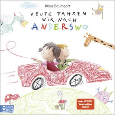 Immagine prodotto di Heute fahren wir nach Anderswo