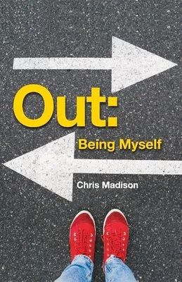 Produktbild von Chris, C: Out: Being Myself