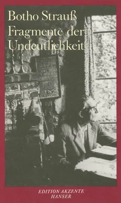 Produktbild von Fragmente der Undeutlichkeit