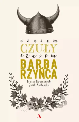 Produktbild von Czasem czuły, czasem barbarzyńca