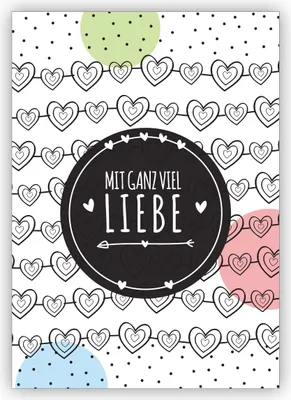 Produktbild von 4x Herzige Glückwunschkarte zum Geburtstag, Weihnachten mit vielen Herzen: Mit ganz viel Liebe