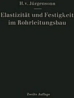 Image de Elastizität und Festigkeit im Rohrleitungsbau